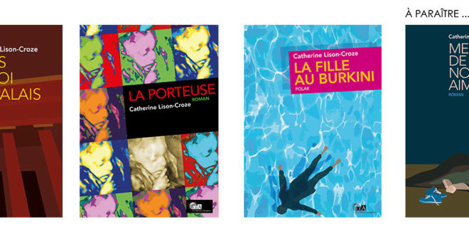 Chez Les Éditions Atmosphères, l’avocate Catherine Lison-Croze ouvre les premières pages d’une nouvelle collection